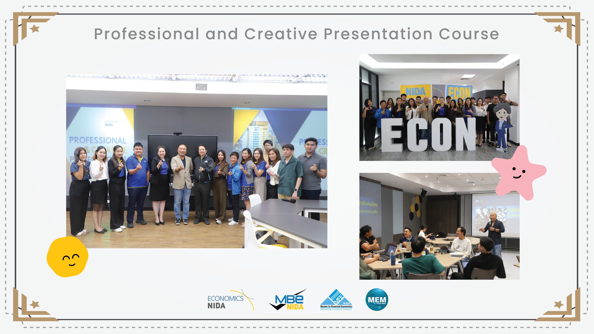 กิจกรรมการนำเสนออย่างมืออาชีพและสร้างสรรค์ (Professional and Creative Presentation) วันเสาร์ที่ 11 และวันอาทิตย์ที่ 12 มกราคม 2568 6 -