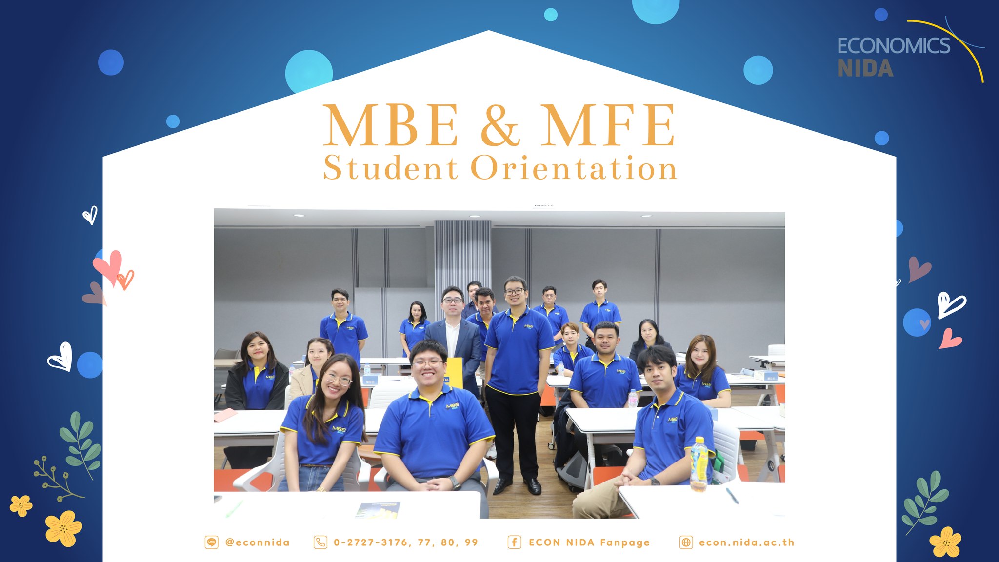 กิจกรรมปฐมนิเทศนักศึกษาภาคพิเศษ หลักสูตรเศรษฐศาสตรมหาบัณฑิต สาขาวิชาเศรษฐศาสตร์ธุรกิจ และ สาขาวิชาเศรษฐศาสตร์การเงิน วันที่ 9 สิงหาคม 2568 6 -
