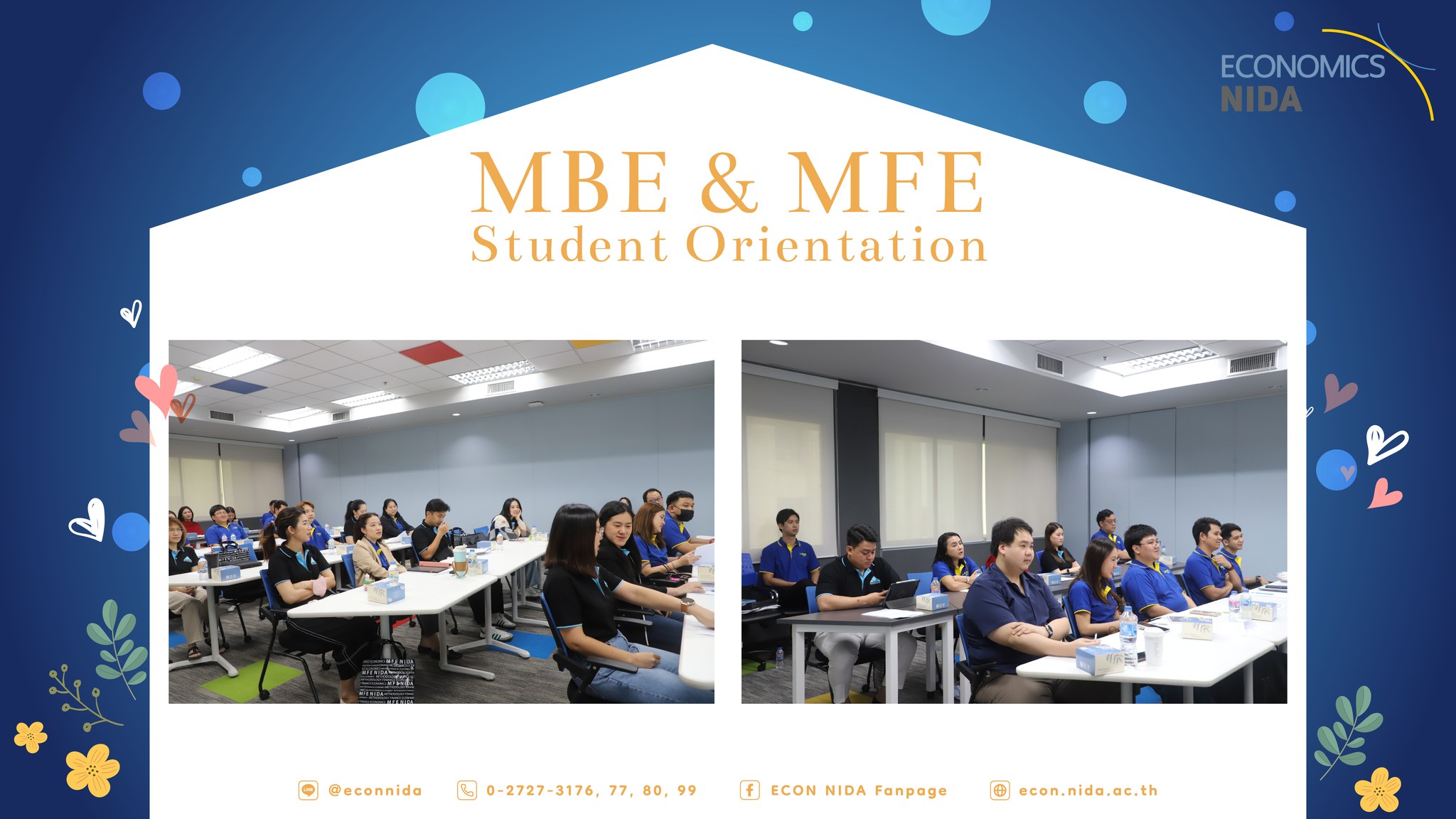กิจกรรมปฐมนิเทศนักศึกษาภาคพิเศษ หลักสูตรเศรษฐศาสตรมหาบัณฑิต สาขาวิชาเศรษฐศาสตร์ธุรกิจ และ สาขาวิชาเศรษฐศาสตร์การเงิน วันที่ 9 สิงหาคม 2568 8 -