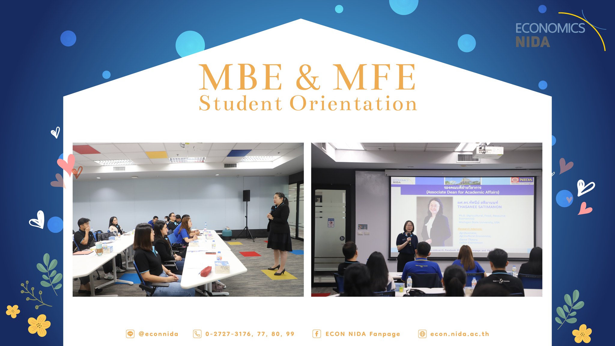 กิจกรรมปฐมนิเทศนักศึกษาภาคพิเศษ หลักสูตรเศรษฐศาสตรมหาบัณฑิต สาขาวิชาเศรษฐศาสตร์ธุรกิจ และ สาขาวิชาเศรษฐศาสตร์การเงิน วันที่ 9 สิงหาคม 2568 13 -
